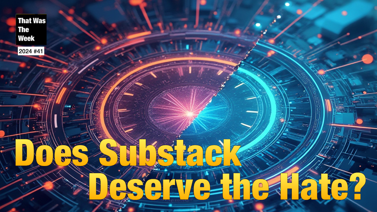 Does Substack Deserve the Hate? cover image